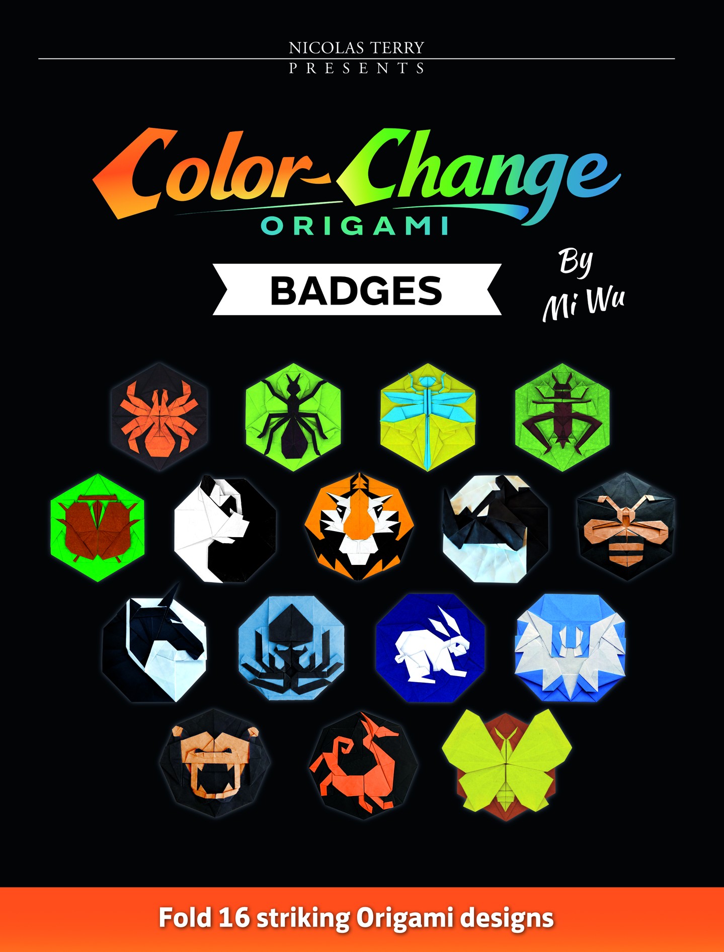 Cover of Color-Change Origami Badges by Mi Wu