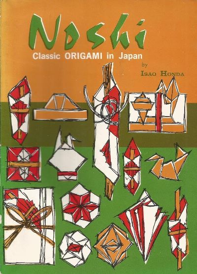 Cover of Noshi - Classic Origami in Japan by Isao Honda