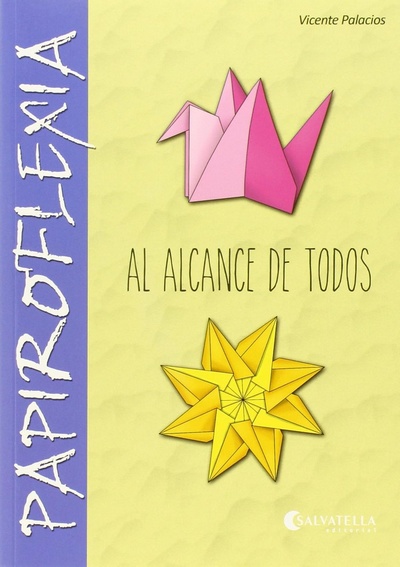 Papiroflexia al Alcance de Todos - Origami for Everyone book cover